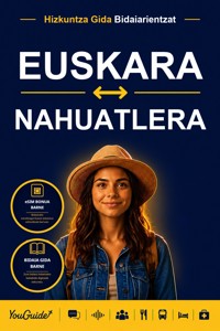 The Language Guide for Travelers - Basque to Nahuatl - YouGuide - ebook