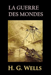 La Guerre des mondes - H G Wells - ebook