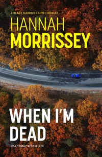 When I'm Dead - Hannah Morrissey - ebook