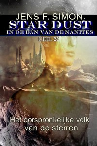 Het oorspronkelijke volk van de sterren (STAR-DUST 22) - jens f- simon - ebook