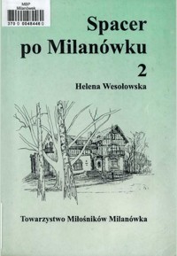 Spacer po Milanówku, t. 2 - Helena Wesołowska - ebook