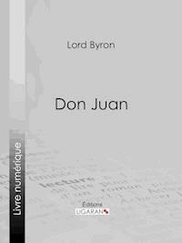 Don Juan - Lord Byron - ebook