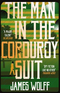 The Man in the Corduroy Suit - James Wolff - ebook