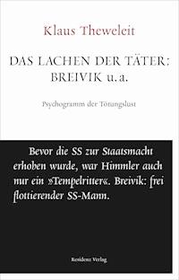 Das Lachen der Täter: Breivik u.a. - Klaus Theweleit - ebook