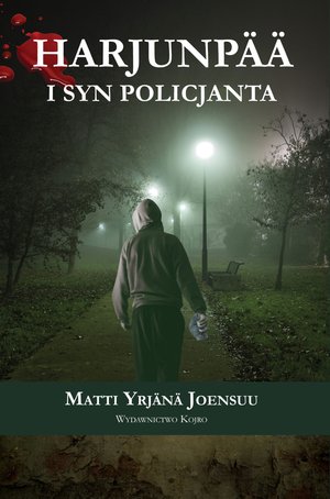 Harjunpää i syn policjanta - Matti Yrjana Joensuu - książka