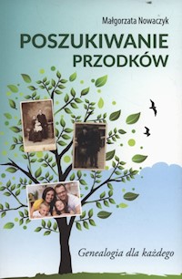 Poszukiwanie przodków - Małgorzata Nowaczyk - książka