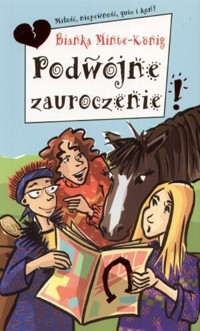 Podwójne zauroczenie - Bianka Minte-Konig - ebook