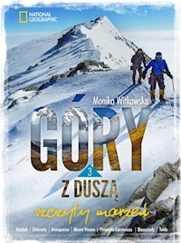 Szczyty marzeń Góry z duszą 3 - Monika Witkowska - książka
