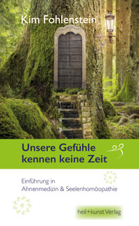 Unsere Gefühle kennen keine Zeit - Kim Fohlenstein - ebook