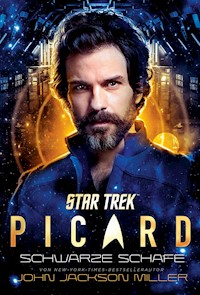 Star Trek – Picard 3: Schwarze Schafe - John Jackson Miller - ebook