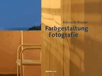 Farbgestaltung Fotografie - Albrecht Rissler - ebook