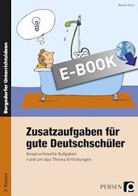 Zusatzaufgaben für gute Deutschschüler 3. Klasse - Bärbel Klein - ebook