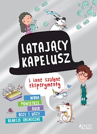 Latający kapelusz i inne szalone eksperymenty - Davini Anna - książka
