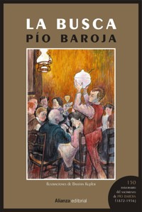 La busca [Edición ilustrada] - Pío Baroja - ebook
