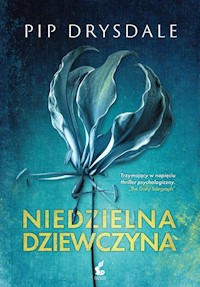 Niedzielna dziewczyna - Pip Drysdale - książka