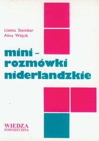 Minirozmówki niderlandzkie - Stembor Lisetta, Wójcik Alina - książka