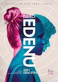 Dzieci Edenu - Joey Graceffa - książka