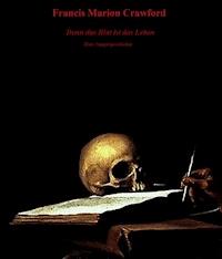 Denn das Blut ist das Leben - Francis Marion Crawford - ebook