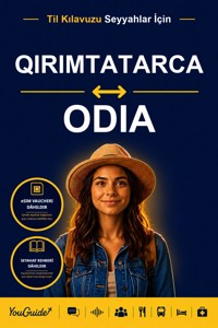 The Language Guide for Travelers - Crimean Tatar to Odia - YouGuide - ebook