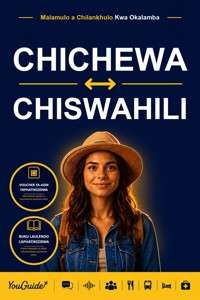 The Language Guide for Travelers - Chichewa to Swahili - YouGuide - ebook