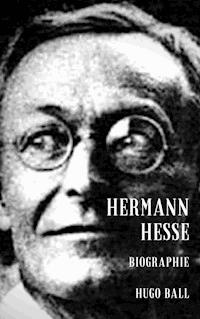 Hermann Hesse - Hugo Ball - ebook