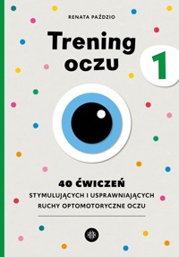 Trening oczu 1 - Paździo Renata - książka