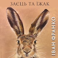Заєць та Їжак - Іван Франко - audiobook