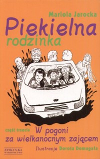 Piekielna rodzinka. W pogoni za wielkanocnym zającem - Mariola Jarocka - ebook