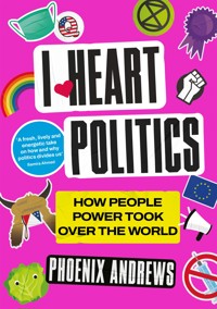 I Heart Politics - Phoenix Andrews - ebook