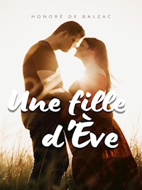 Une fille d'Ève - Honore De Balzac - ebook