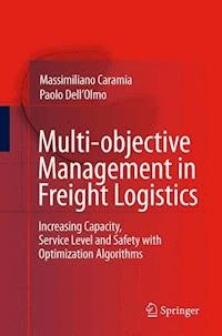 Multi-objective Management in Freight Logistics - Massimiliano Caramia - ebook