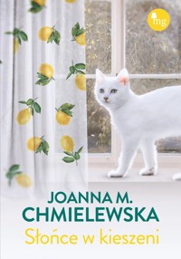 Słońce w kieszeni - Joanna M. Chmielewska - ebook + audiobook + książka