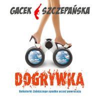 Dogrywka - Katarzyna Gacek, Szczepańska Agnieszka  - ebook + audiobook