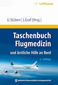Taschenbuch Flugmedizin und ärztliche Hilfe an Bord -  - ebook