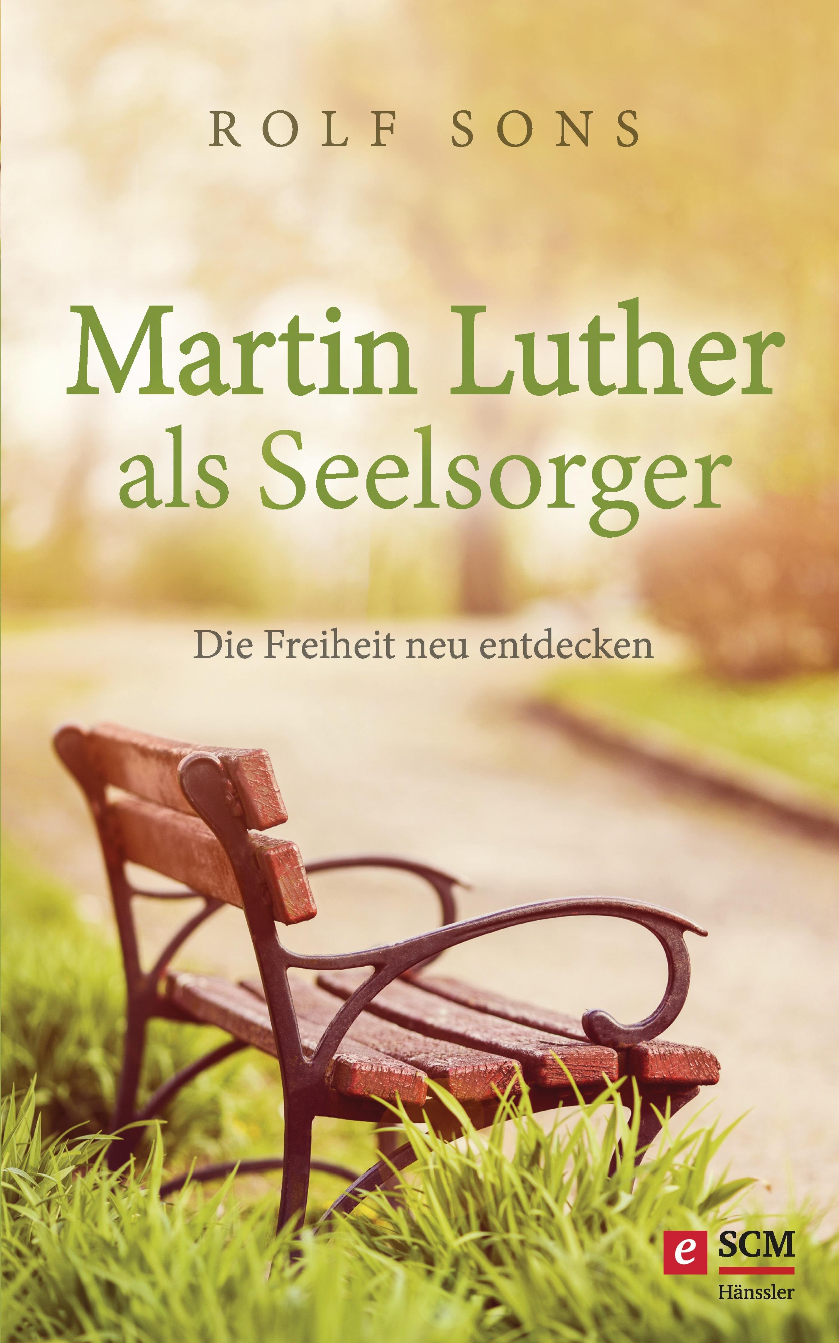 Martin Luther als Seelsorger - Rolf Sons - ebook