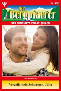 Verzeih mein Schweigen, Julia - Toni Waidacher - ebook