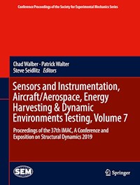 Sensors and Instrumentation, Aircraft/Aerospace, Energy Harvesting & Dynamic Environments Testing, Volume 7 -  - ebook