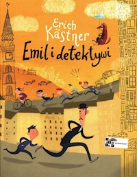 Emil i detektywi - Erich Kastner - książka