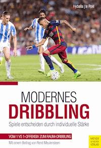 Modernes Dribbling - Hyballa Peter - ebook