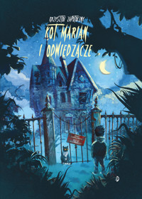 Kot Marian i odwiedzacze - Zapotoczny Krzysztof - ebook + książka