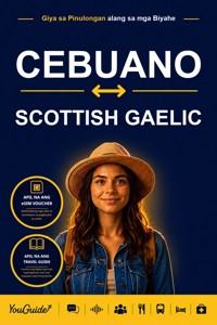 The Language Guide for Travelers - Cebuano to Scottish Gaelic - YouGuide - ebook