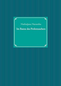 Im Banne des Perlentauchers - Nathaijana Narantho - ebook