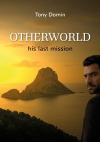 OTHERWORLD - Tony Domin - ebook