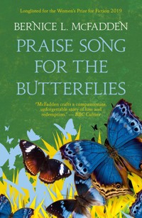 Praise Song For The Butterflies - Bernice L. McFadden - ebook