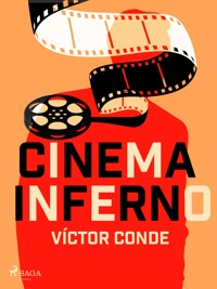 Cinema inferno - Víctor Conde - ebook