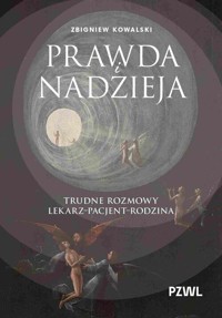Prawda i nadzieja - Kowalski Zbigniew - książka