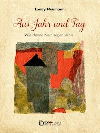 Aus Jahr und Tag - Lonny Neumann - ebook