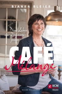 Café Mélange - Bianka Bleier - ebook