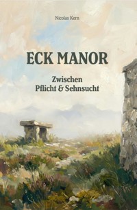 Eck Manor - Nicolas Kern - ebook