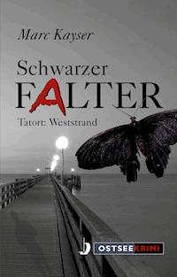 Schwarzer Falter - Marc Kayser - ebook